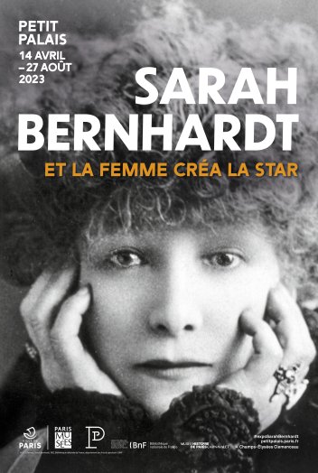affiche exposition Sarah Bernhardt