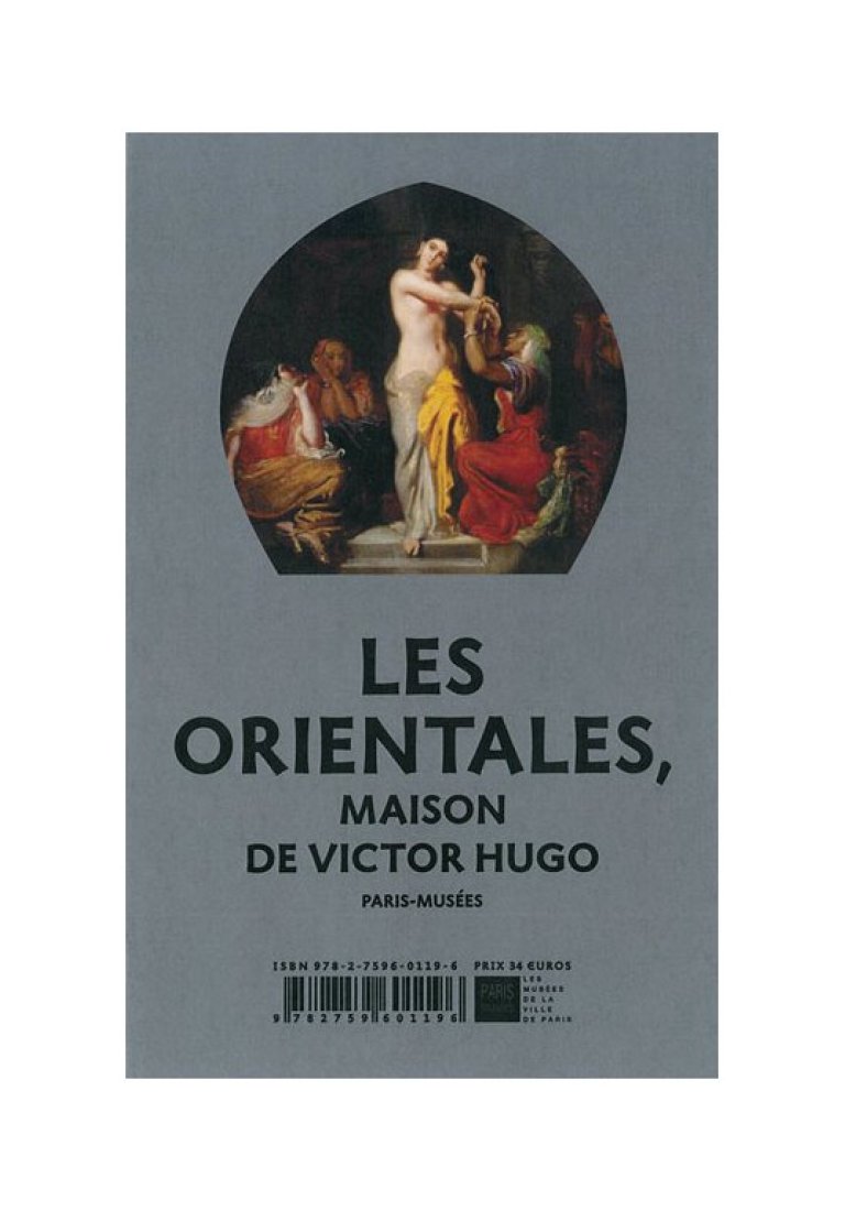 Catalogue Les Orientales (c) Maison de Victor Hugo / Paris Musées